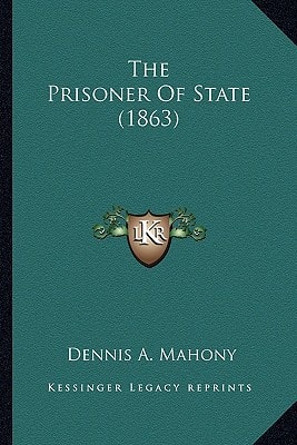 The Prisoner Of State (1863)