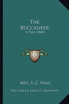 The Buccaneer: A Tale (1840)