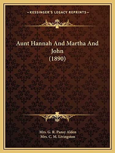 Aunt Hannah And Martha And John (1890)