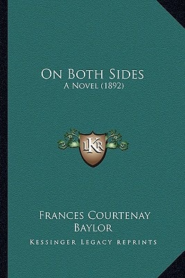 On Both Sides: A Novel (1892)