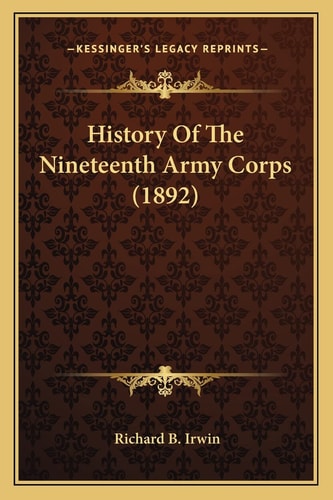 History Of The Nineteenth Army Corps (1892)