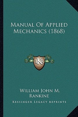 Manual Of Applied Mechanics (1868)