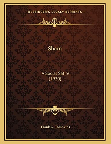 Sham: A Social Satire (1920)