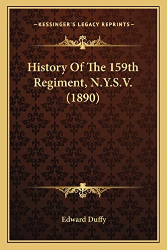 History Of The 159th Regiment, N.Y.S.V. (1890)
