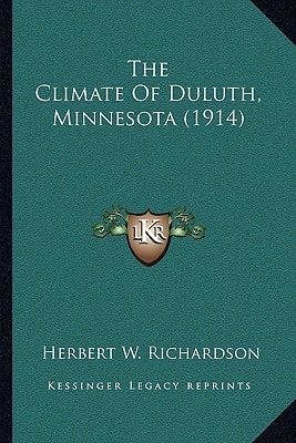 The Climate Of Duluth, Minnesota (1914)