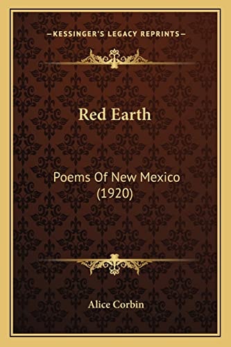 Red Earth: Poems Of New Mexico (1920)