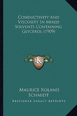 Conductivity And Viscosity In Mixed Solvents Containing Glycerol (1909)