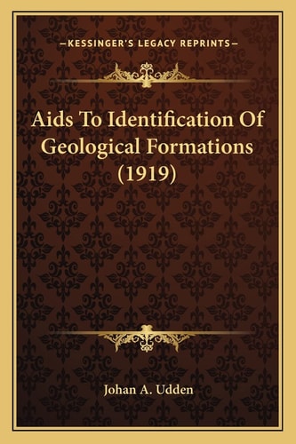 Aids To Identification Of Geological Formations (1919)