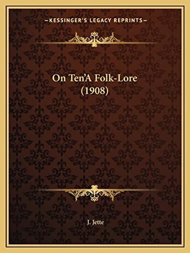 On Ten'A Folk-Lore (1908)