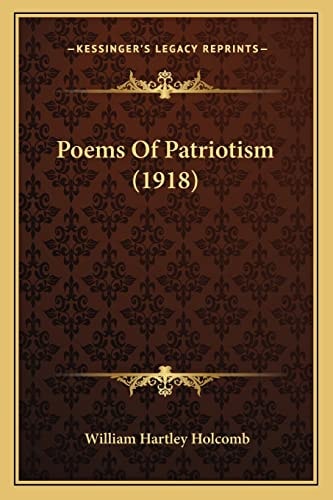 Poems Of Patriotism (1918)