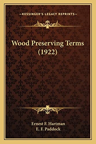 Wood Preserving Terms (1922)