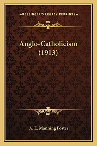 Anglo-Catholicism (1913)