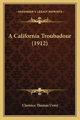 A California Troubadour (1912)