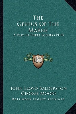 The Genius Of The Marne: A Play In Three Scenes (1919)
