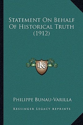 Statement On Behalf Of Historical Truth (1912)