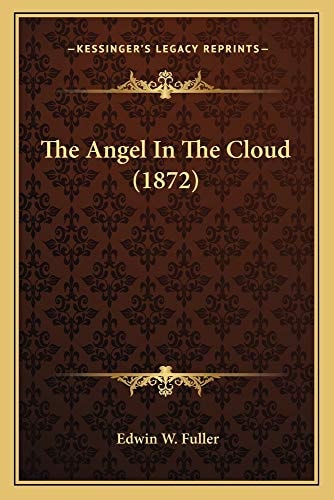 The Angel In The Cloud (1872)