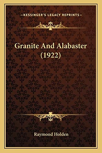 Granite And Alabaster (1922)