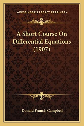 A Short Course On Differential Equations (1907)