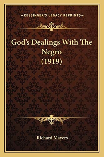 God's Dealings With The Negro (1919)