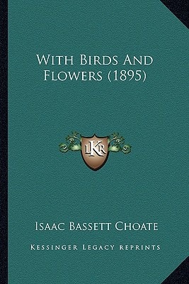 With Birds And Flowers (1895)