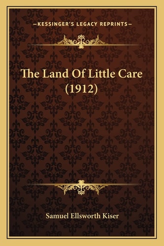 The Land Of Little Care (1912)