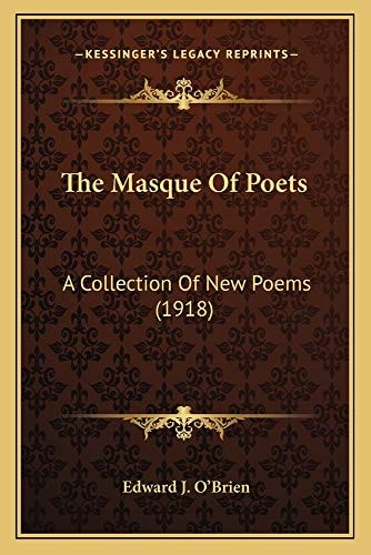 The Masque Of Poets: A Collection Of New Poems (1918)