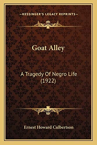 Goat Alley: A Tragedy Of Negro Life (1922)
