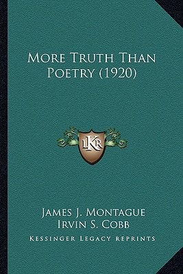 More Truth Than Poetry (1920)