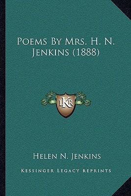 Poems By Mrs. H. N. Jenkins (1888)