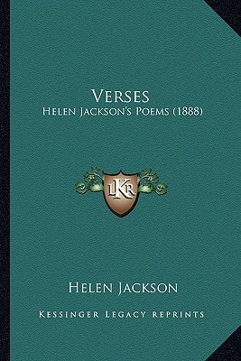 Verses: Helen Jackson's Poems (1888)