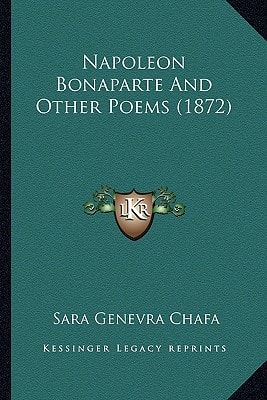 Napoleon Bonaparte And Other Poems (1872)