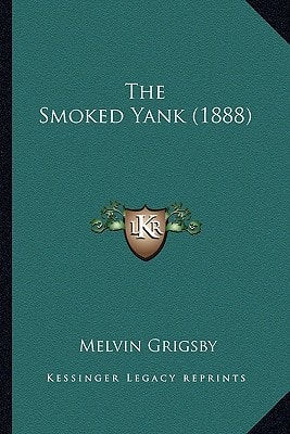 The Smoked Yank (1888)
