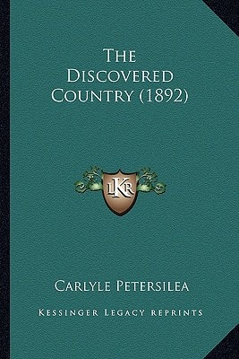The Discovered Country (1892)