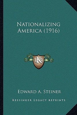 Nationalizing America (1916)