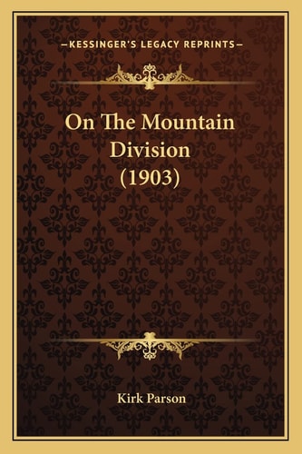 On The Mountain Division (1903)