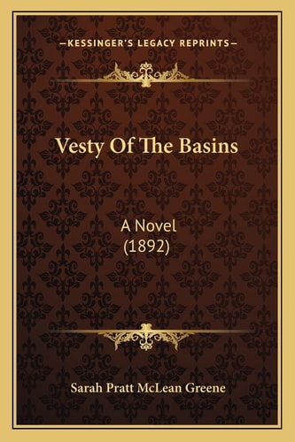 Vesty Of The Basins: A Novel (1892)