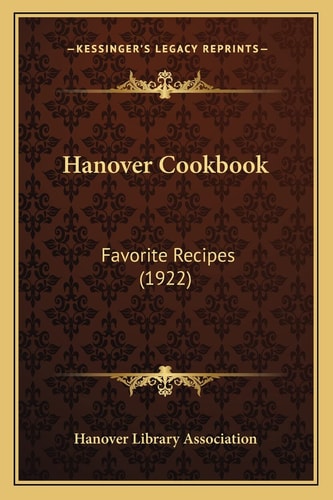 Hanover Cookbook: Favorite Recipes (1922)