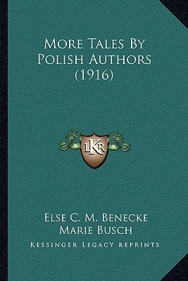 More Tales by Polish Authors (1916)