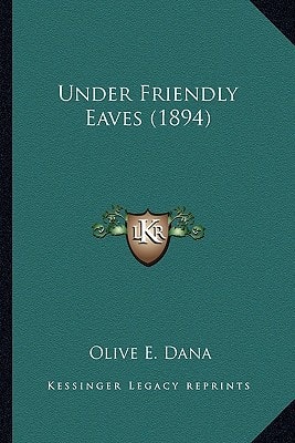 Under Friendly Eaves (1894)