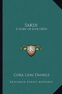 Sardi: A Story Of Love (1891)