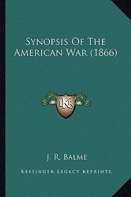 Synopsis Of The American War (1866)