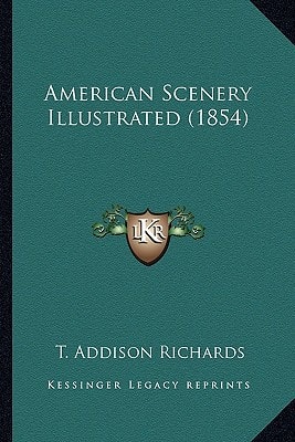 American Scenery Illustrated (1854)