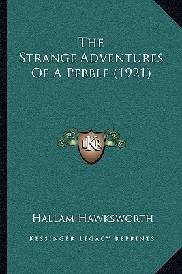 The Strange Adventures Of A Pebble (1921)