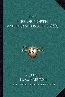 The Life Of North American Insects (1859)