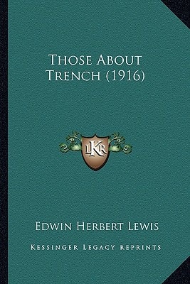 Those About Trench (1916)