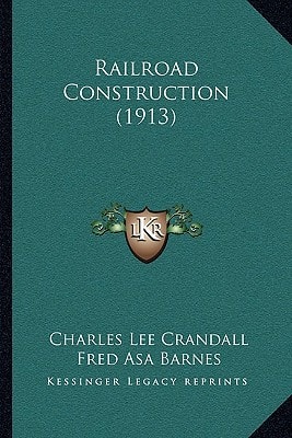 Railroad Construction (1913)
