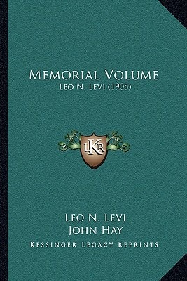 Memorial Volume: Leo N. Levi (1905)
