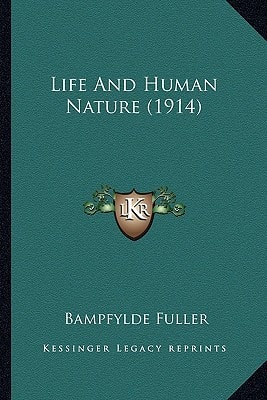 Life And Human Nature (1914)