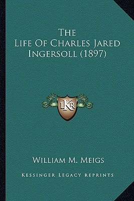 The Life Of Charles Jared Ingersoll (1897)