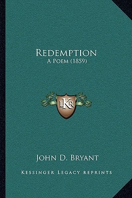 Redemption: A Poem (1859)